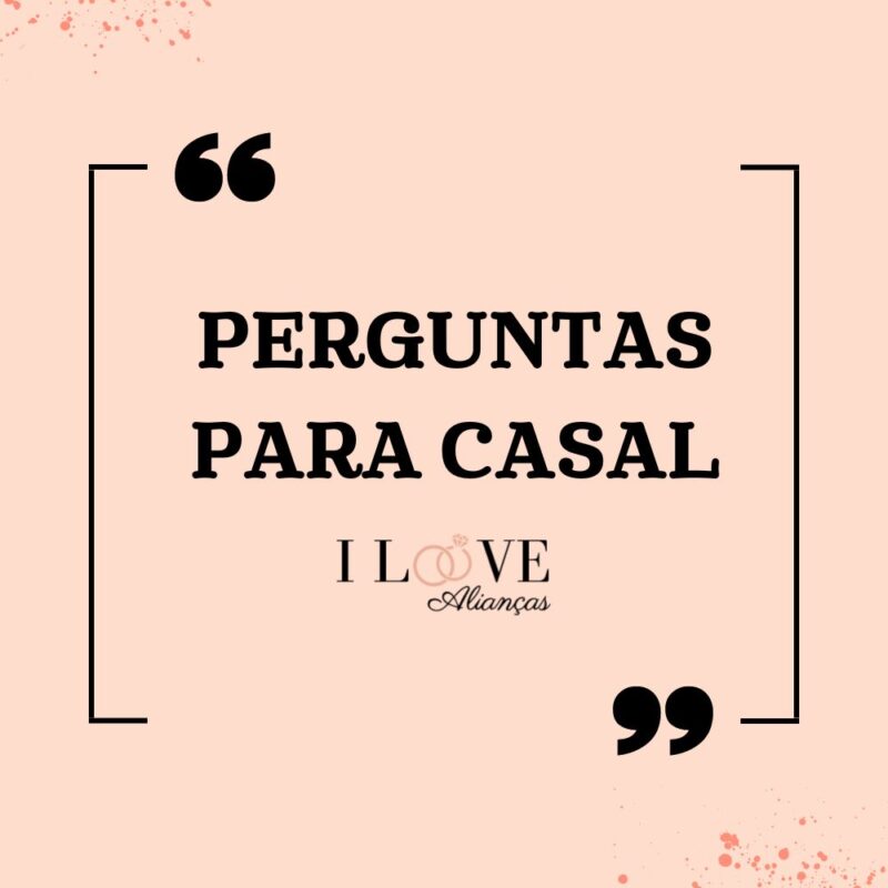 perguntas para casais 💛 #relacionament