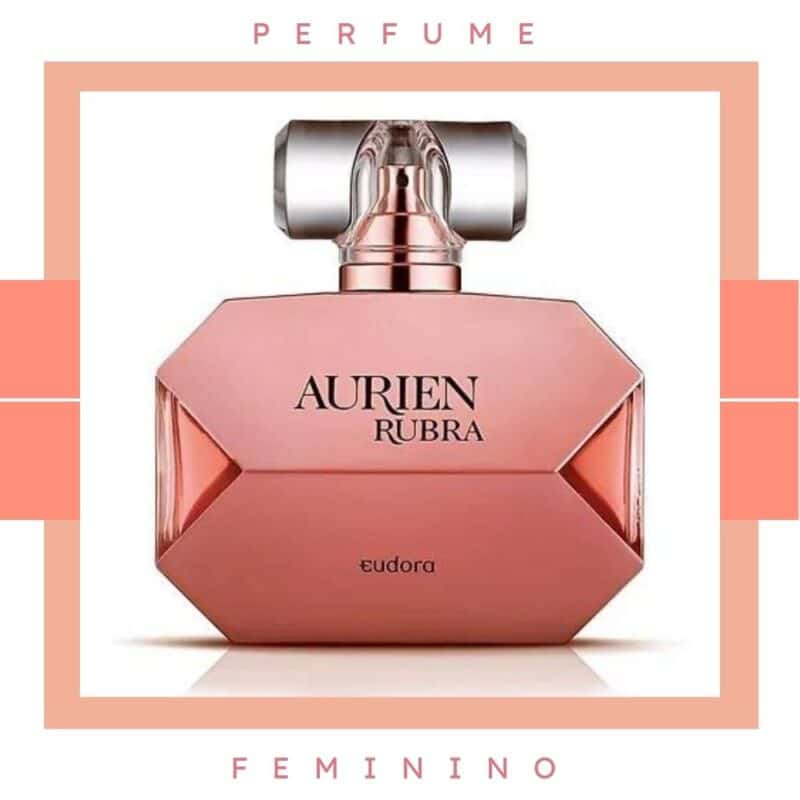 perfume feminino aurien